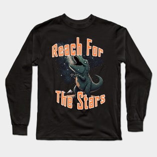 Reach For The Stars (T-Rex) Long Sleeve T-Shirt